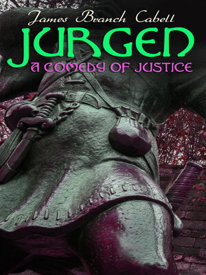 cover image of Jurgen, a Comedy of Justice